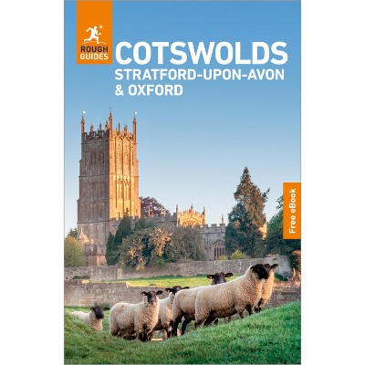 Rough Guides Cotswolds, Stratford-Upon-Avon and Oxford: Travel Guide with eBook - (Rough Guides Main) 6th Edition (Paperback)