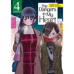 The Dangers in My Heart Vol. 4 - by  Norio Sakurai (Paperback) - 1 of 1