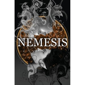 Nemesis - (The Wrath of Chaos) by  Shania Scichilone (Paperback) - 1 of 1