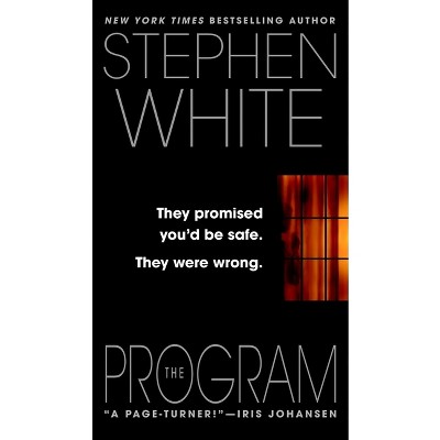 The Program - (Alan Gregory) by  Stephen White (Paperback)