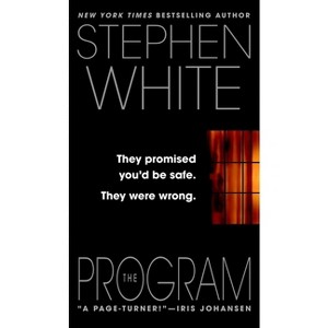 The Program - (Alan Gregory) by  Stephen White (Paperback) - 1 of 1