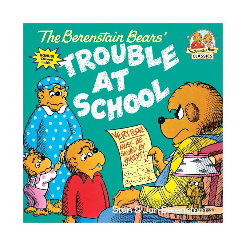 The Berenstain Bears and the Trouble at School - (First Time Books(r)) by  Stan Berenstain & Jan Berenstain (Paperback), 1 of 2