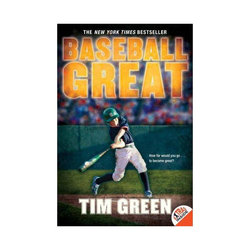 Baseball Great - by  Tim Green (Paperback), 1 of 2