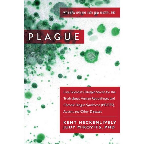 Plague - by  Kent Heckenlively & Judy Mikovits (Paperback) - image 1 of 1