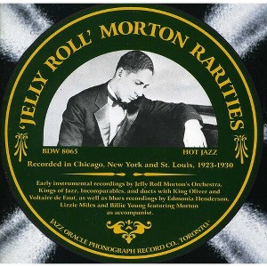 Jelly Roll Morton - Rarities: The Rare Band and Blues Sides (CD) - 1 of 1