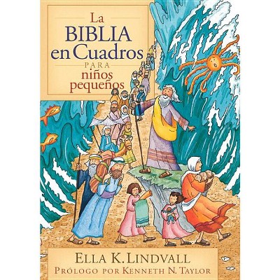 La Biblia en Cuadros Para Nino Pequenos - by  Ella K Lindvall (Hardcover)