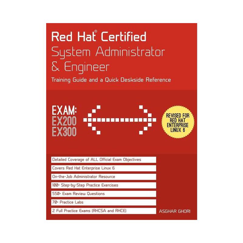 Red Hat Certified System Administrator & Engineer (RHCSA and RHCE) - 2nd Edition by  Asghar Ghori (Paperback), 1 of 2