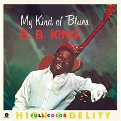 B. B. King - My Kind of Blues (Vinyl)