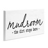 Stupell Industries Dirt Stops Here Mudroom Phrase Wall Plaque Art - 2 of 4