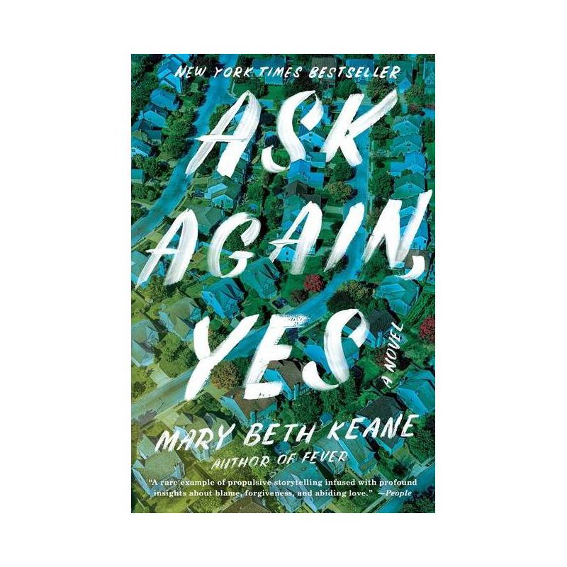 Ask Again, Yes - by Mary Beth Keane, 1 of 8