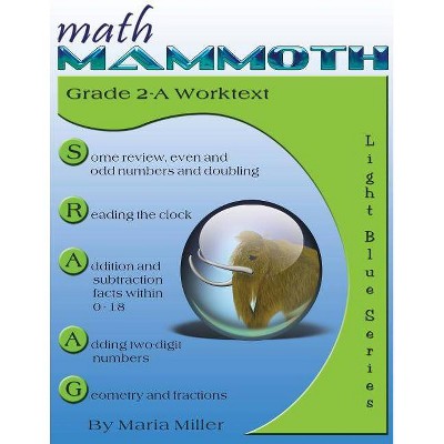 Math Mammoth Grade 2-A Worktext - by  Maria Miller (Paperback)