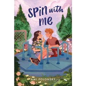 Spin with Me - by  Ami Polonsky (Paperback) - 1 of 1