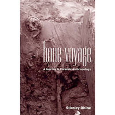 Bone Voyage - by  Stanley Rhine (Paperback)
