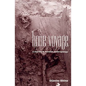 Bone Voyage - by  Stanley Rhine (Paperback) - 1 of 1