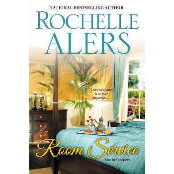 ROOM SERVICE - by Rochelle Alers (Paperback)
