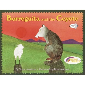 Borreguita and the Coyote - (Reading Rainbow Books) by  Verna Aardema (Paperback) - 1 of 1