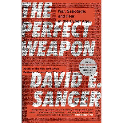 The Perfect Weapon - by David E Sanger (Paperback) : Target
