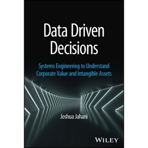 Data Driven Decisions - by  Joshua Jahani (Hardcover) - 1 of 1