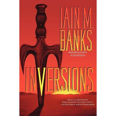 Inversions - by  Iain M Banks (Paperback)