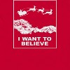 Famous In Real Life Men's I Want To Believe Short Sleeve Graphic Cotton T-Shirt - 2 of 3