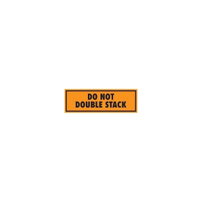 Tape Logic Labels "Do Not Double Stack" 2" x 8" Fluorescent Orange 500/Roll SCL568