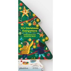 It's Christmas Everywhere - by  Hannah Barnaby (Board Book) - 1 of 1