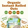 Organic Instant Rolled Oats - by Food To Live - 4 of 4