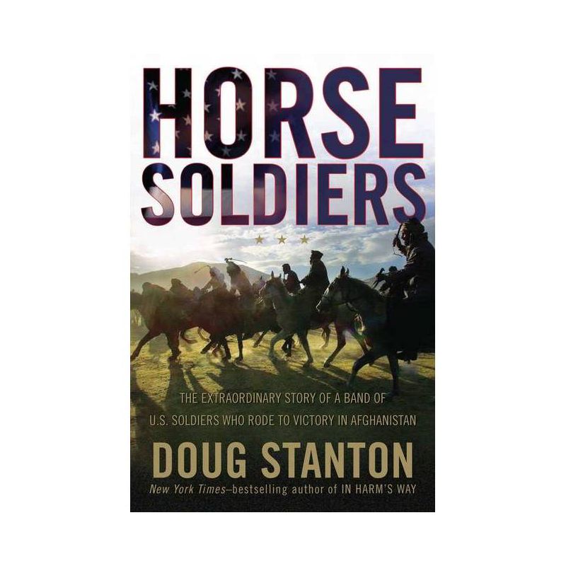 Horse Soldiers (Hardcover) by Doug Stanton, 1 of 2