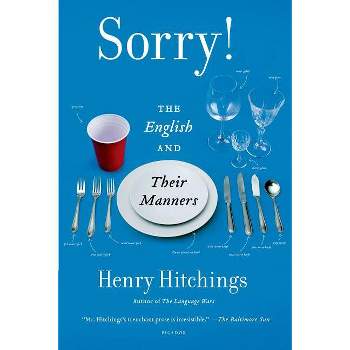Sorry! - by  Henry Hitchings (Paperback)