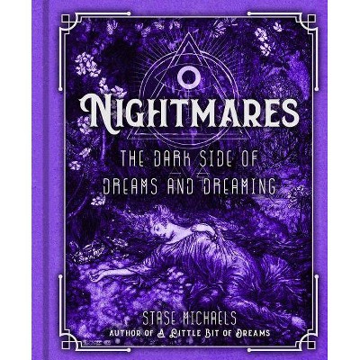 Nightmares - by  Stase Michaels (Hardcover)