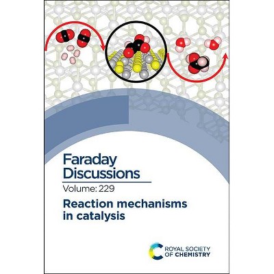 Reaction Mechanisms in Catalysis - (ISSN) (Hardcover)