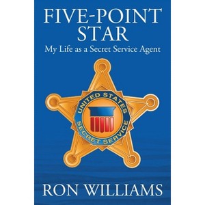 Five Point Star - by  Ron Williams (Paperback) - 1 of 1