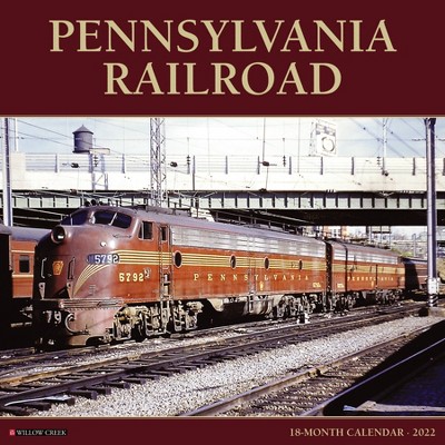 2022 Wall Calendar Pennsylvania Railroad - Willow Creek Press