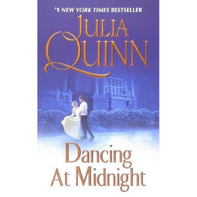 Dancing at Midnight - (Avon Historical Romance) by  Julia Quinn (Paperback)