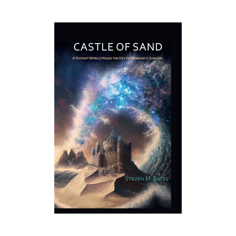 Castle Of Sand - by  Steven M Bates (Paperback), 1 of 2