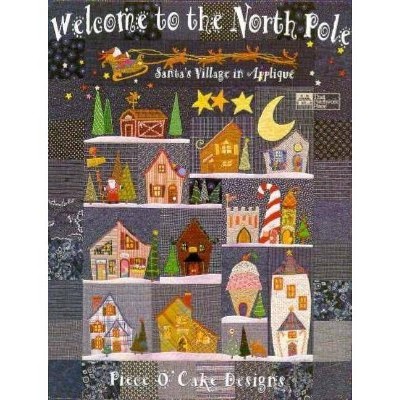 Welcome to the North Pole - by  Becky Goldsmith & Linda Jenkins (Paperback)