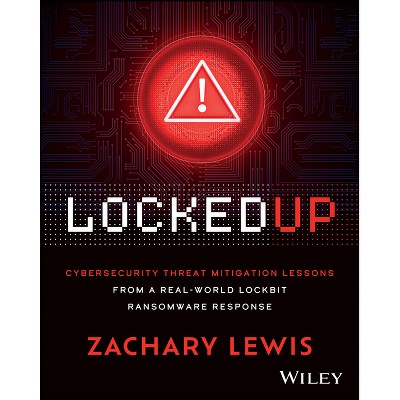 Locked Up - by  Zachary Lewis (Paperback)