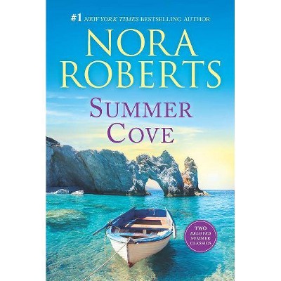 Summer Cove : A 2-in-1 Collection -  by Nora Roberts (Paperback)