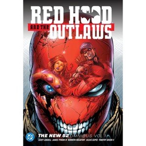 Red Hood & the Outlaws the New 52 Omnibus Vol. 1 (2025 Edition) - by  James Tynion IV & Scott Snyder & Scott Lobdell (Hardcover) - 1 of 1