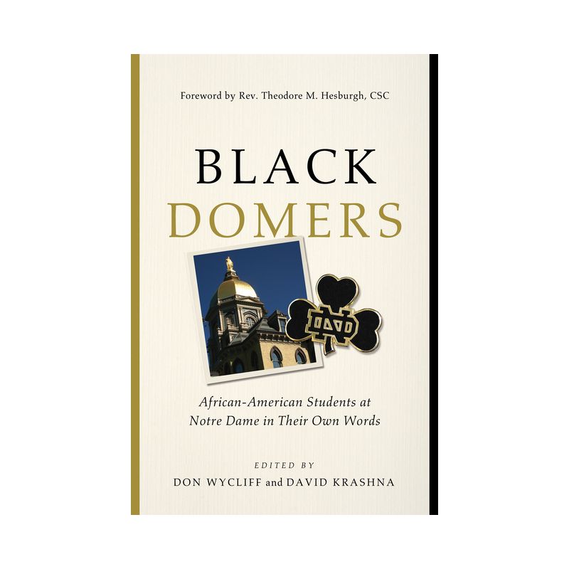 Black Domers - by Don Wycliff & David Krashna, 1 of 2