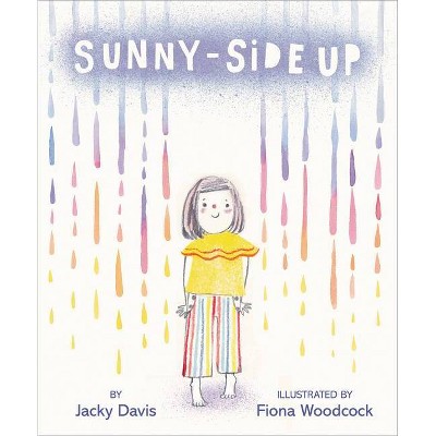 Sunny-Side Up - by  Jacky Davis (Hardcover)