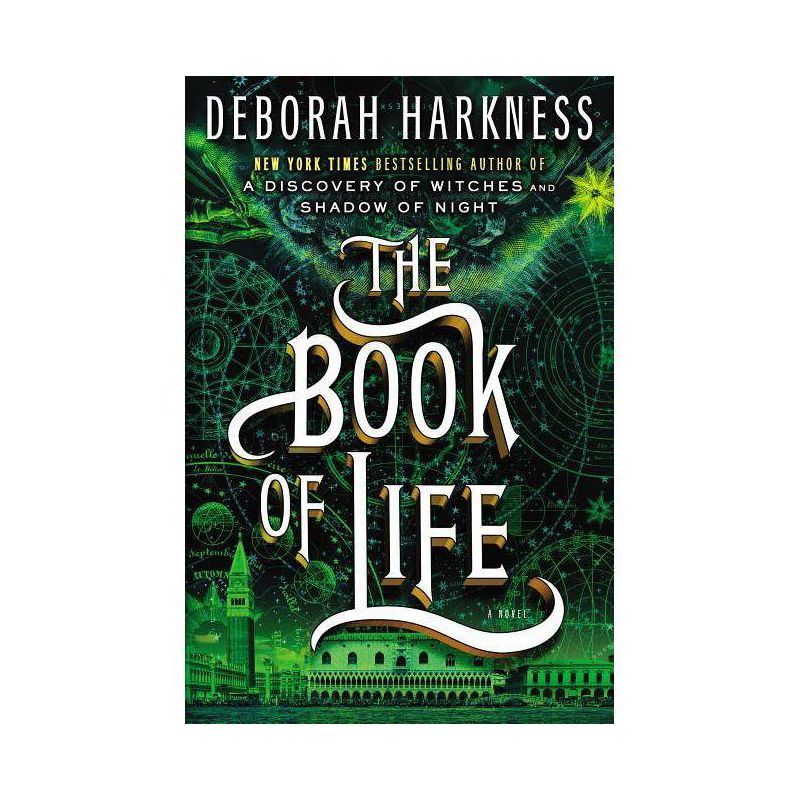 The Book of Life (All Souls Trilogy) (Hardcover) (Deborah Harkness), 1 of 2