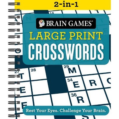 Brain Games 2-In-1 - Large Print Crosswords - by  Publications International Ltd & Brain Games (Spiral Bound)