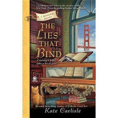 The Lies That Bind - (Bibliophile Mysteries) by  Kate Carlisle (Paperback)