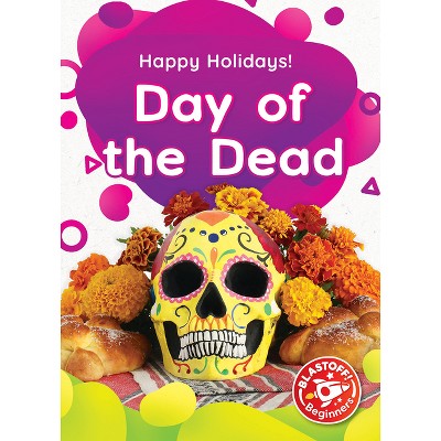 Cover of the Day of the Dead book by Betsy Rathburn.