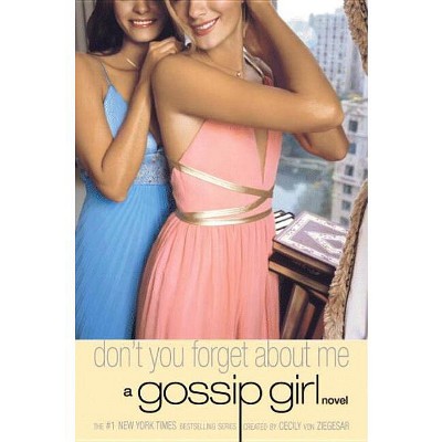 Gossip Girl: I Will Always Love You - By Cecily Von Ziegesar (paperback) :  Target