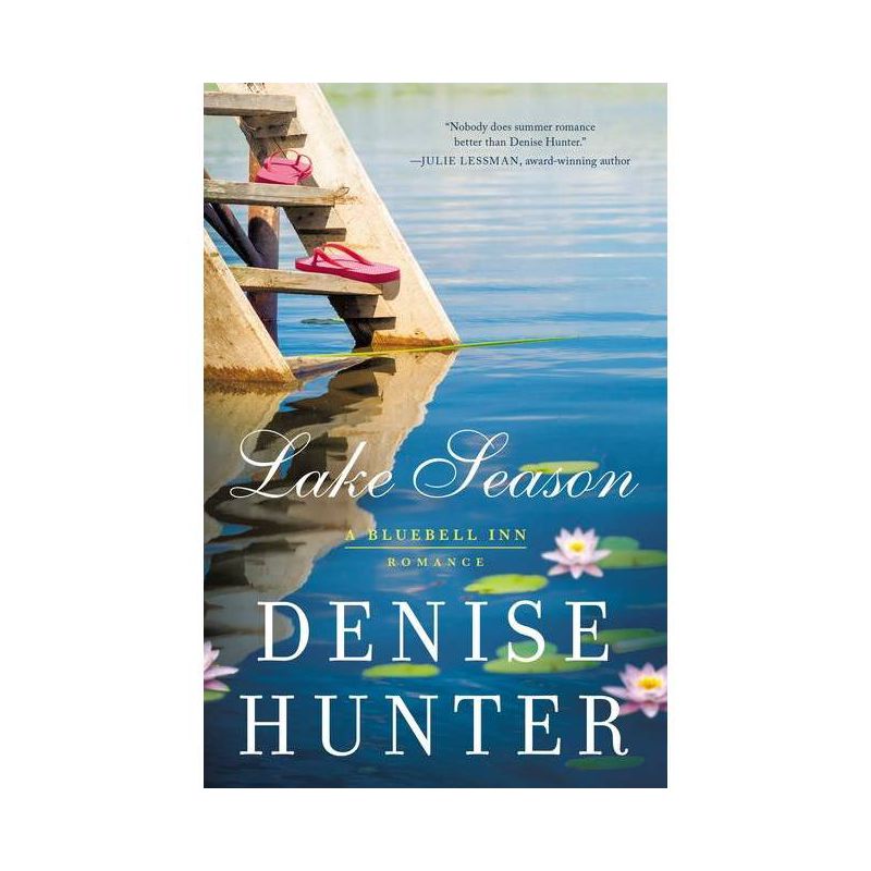 Lake Season - (Bluebell Inn Romance) by Denise Hunter (Paperback), 1 of 2