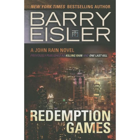 Redemption Games - (John Rain Novel) by Barry Eisler (Paperback)