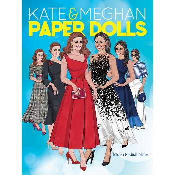 Kate and Meghan Paper Dolls - (Dover Paper Dolls) by  Eileen Rudisill Miller (Paperback)