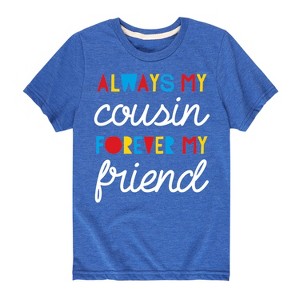 Boys' - Instant Message - Always My Cousin Short Sleeve Graphic T-Shirt - 1 of 4